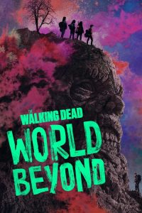 The Walking Dead World Beyond | soap2day